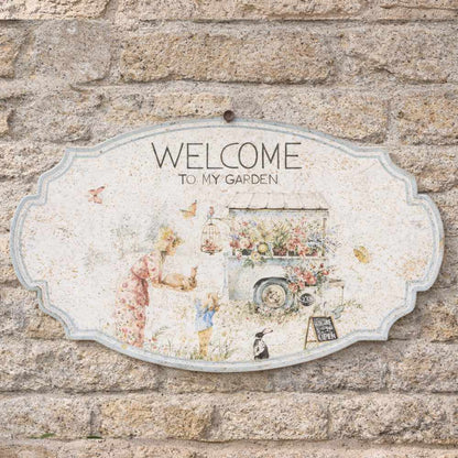 Targa in metallo sagomato "Welcome to my garden" 42x26.5 - Nuvole di stoffa